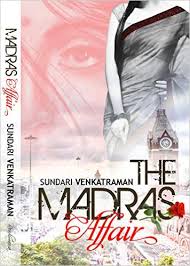 The Madras Affair by Sundari Venkatraman